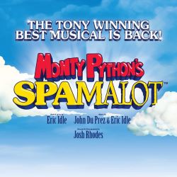 SPAMALOT – May 19th - May 31st, 2026 – CIBC Theatre